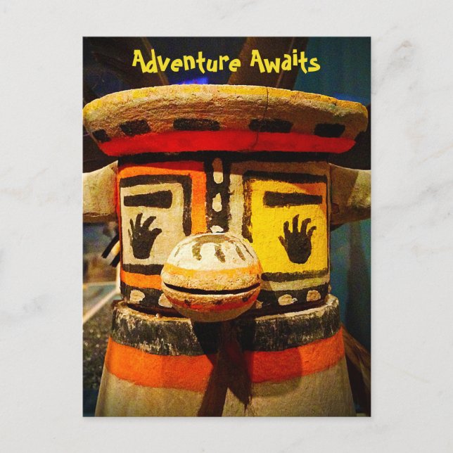 Kachina Doll Face Photo Adventure Awaits Cute Bold Postcard (Front)
