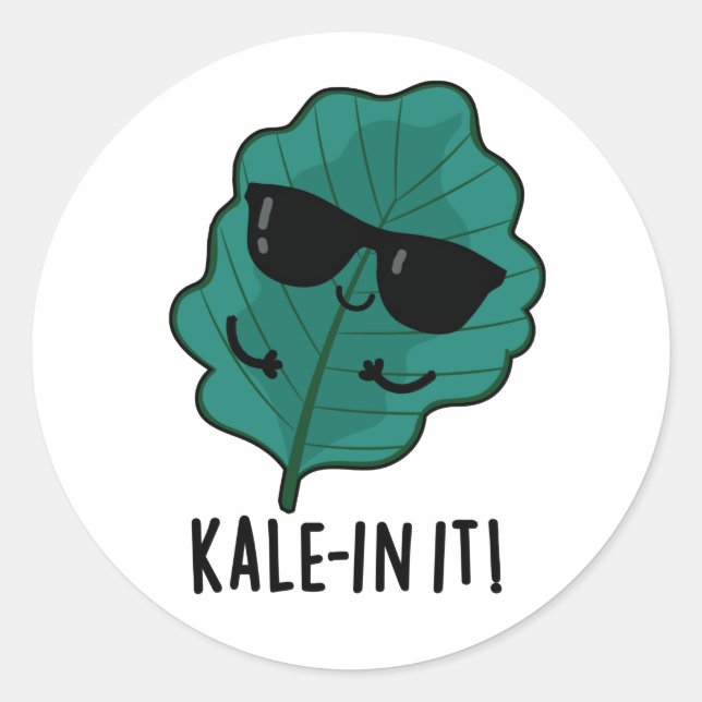 Kale-in It Funny Veggie Kale Pun  Classic Round Sticker (Front)