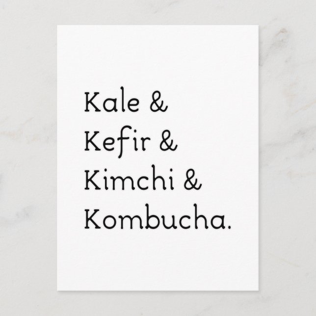 Kale Kefir Kimchi Kombucha Postcard (Front)