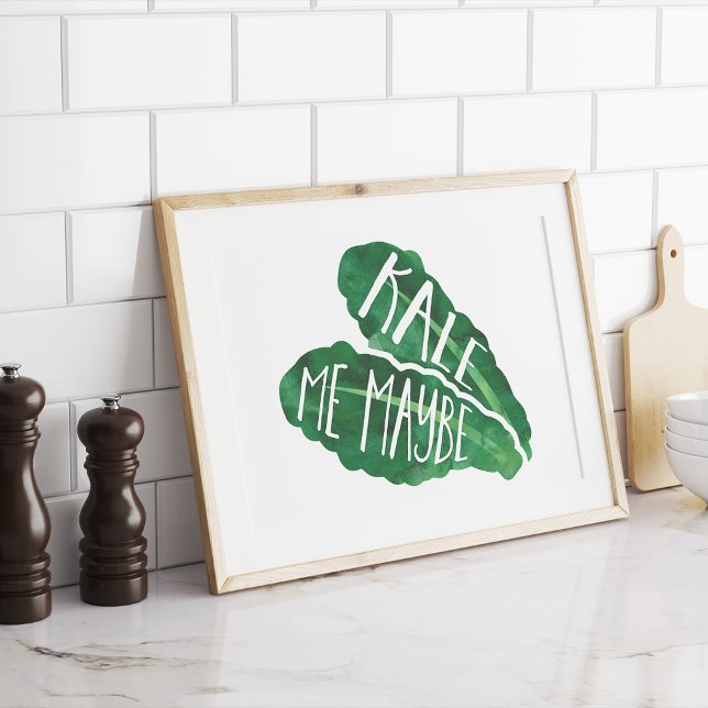 Kale Me Maybe Poster (Creator Uploaded)