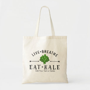 Kale Vegetarian Live Breathe Eat Kale Custom Tote Bag
