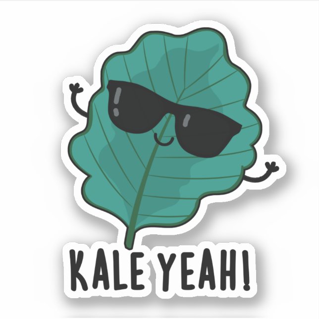 Kale Yeah Funny Veggie Pun  (Front)