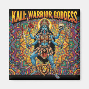 Kali Warrior Goddess Magnet