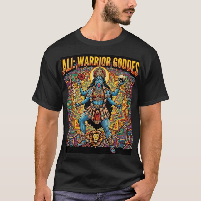 Kali Warrior Goddess T-Shirt (Front)