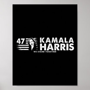 Kamala 47th President - Vote Harris (front &amp; B Poster