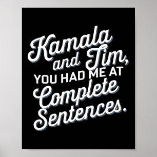 Kamala And Tim You Had Me At Complete Sentences 1  Poster