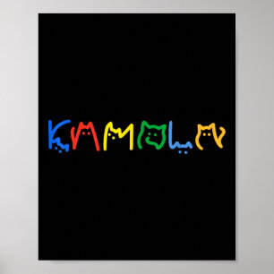 Kamala Cat Lettering Positive Funny Gifts Poster