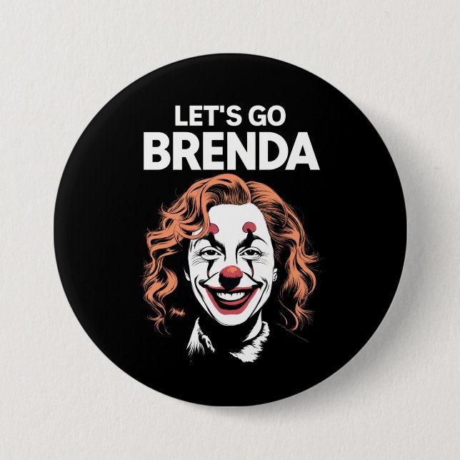 Kamala Clown Let's Go Brenda 3 Inch Round Button (Front)
