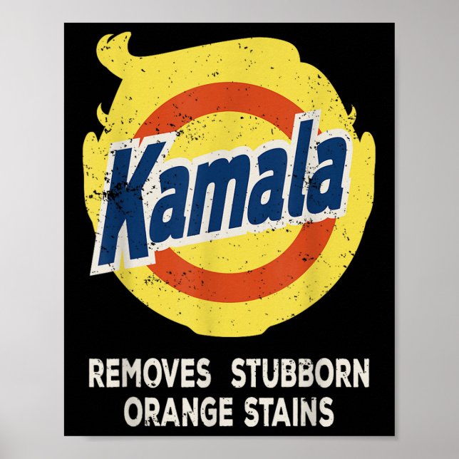 Kamala Detergent Removes Stubborn Orange Stains Poster (Front)