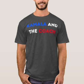 kamala et l'entraîneur 2024 TShirt 2