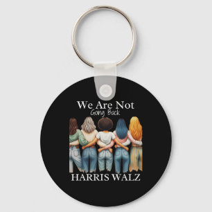 Kamala Haris Waltz 2024 Madam Presiden We Are Not Keychain
