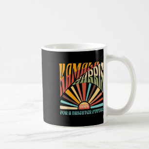 Kamala Harris 2024 Brighter Future Kamala Sunrise Coffee Mug