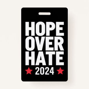 Kamala Harris 2024 Hope Over Hate Presidential  Badge