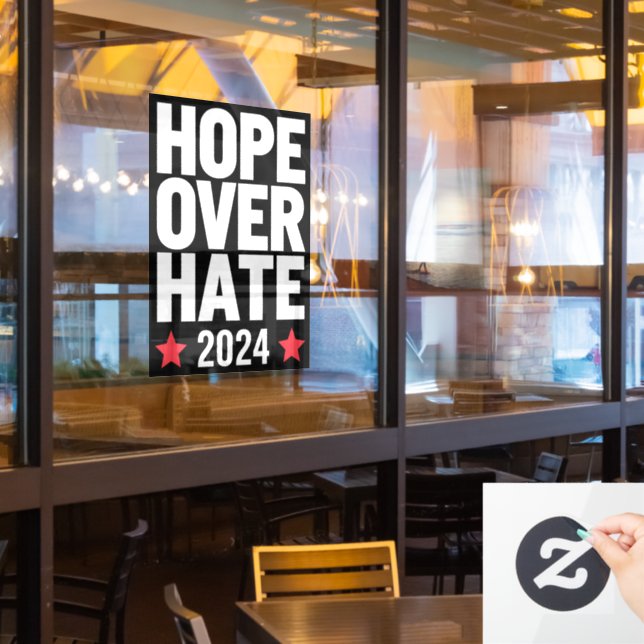 Kamala Harris 2024 Hope Over Hate Presidential  Window Cling (Restaurant Window)
