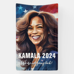 Kamala Harris 2024 Not Going Back Graphic Art Banner