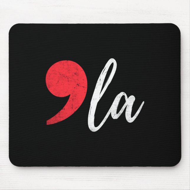 Kamala Harris 2024 President Comma La Funny  Mouse Pad (Front)