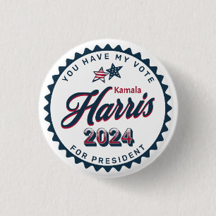 Kamala Harris 2024 You Have my Vote small 1 Inch Round Button