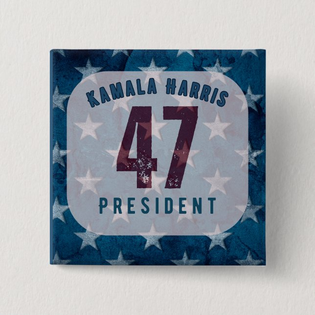 Kamala Harris 47th President. Square 2 Inch Square Button (Front)