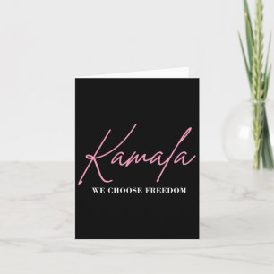 Kamala Harris For President 2024 Election Freedom Card