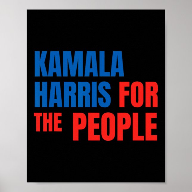 Kamala Harris For The People American President Ca Poster (Front)