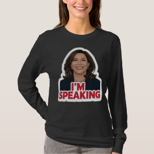 Kamala Harris I Am Speaking – Iconic Quote Poster T-Shirt