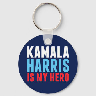 Kamala Harris is My Hero Keychain