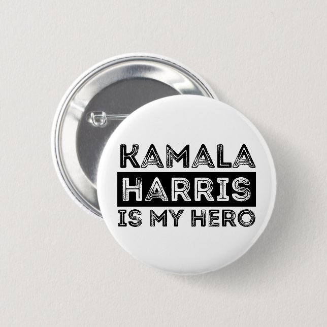 Kamala Harris is My Hero - President 2024 2 Inch Round Button (Front & Back)