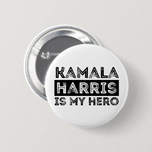 Kamala Harris is My Hero - President 2024 2 Inch Round Button