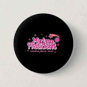 Kamala Harris Madam President Harris Waltz 2024 Pr 2 Inch Round Button