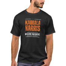 Kamala Harris, Madam President t-shirt