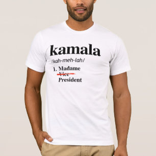 Kamala Harris Madame Vice President T-Shirt