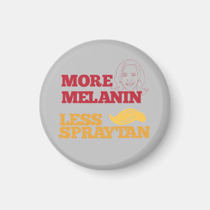 Kamala Harris no Trump More Melanin Less Spraytan Magnet