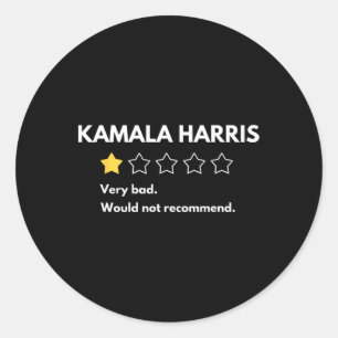 Kamala Harris One 1 Star Rating Very Bad Would Not Classic Round Sticker