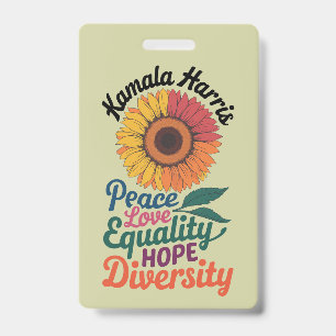 Kamala Harris Peace Love Equality Hope Diversity Badge