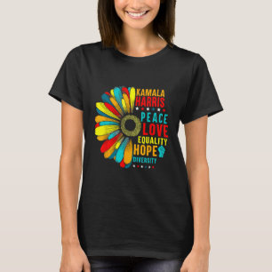 Kamala Harris Peace Love Equality Hope Diversity T-Shirt