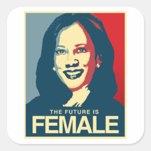 Kamala Harris Propaganda - Future is Female - Square Sticker