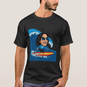 Kamala Harris Riding Surfboard On A Blue Wave  T-Shirt
