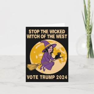 Kamala Harris Stop The Wicked Witch Of The West Card