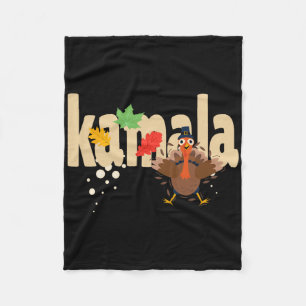 Kamala Harris Thanksgiving Turkey President Funny  Fleece Blanket