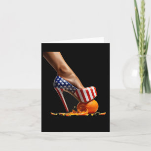 Kamala Heels Stepping On Orange  Card
