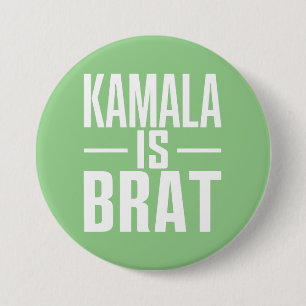 Kamala Is Brat  3 Inch Round Button
