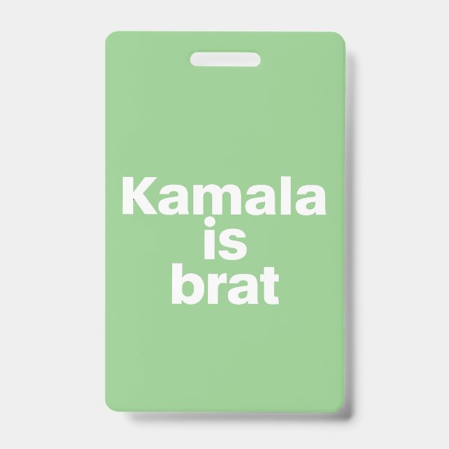 Kamala Is Brat Badge (Front)