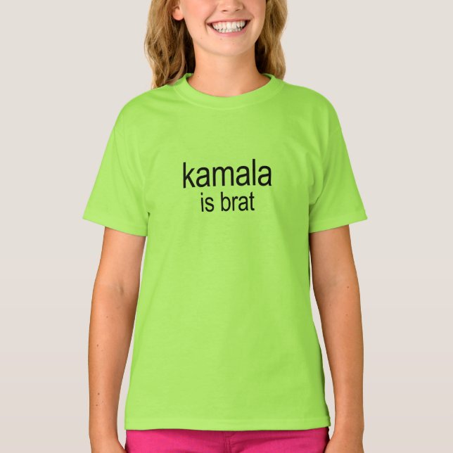 Kamala is Brat T-Shirt (Front)