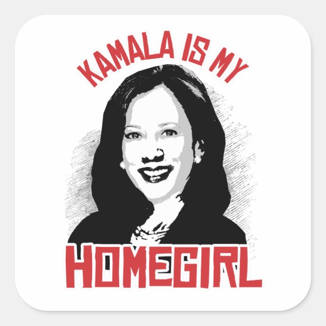 Kamala is my Homegirl - Square Sticker (Front)