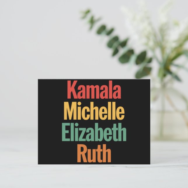 Kamala Michelle Elizabeth Ruth Feminist Political  Postcard (Standing Front)