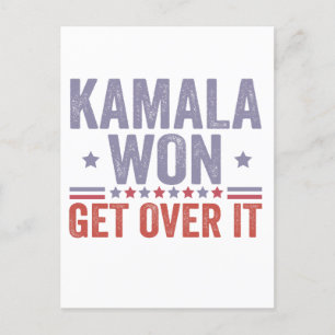 Kamala Won Get Over it Harris Walz Election Postcard