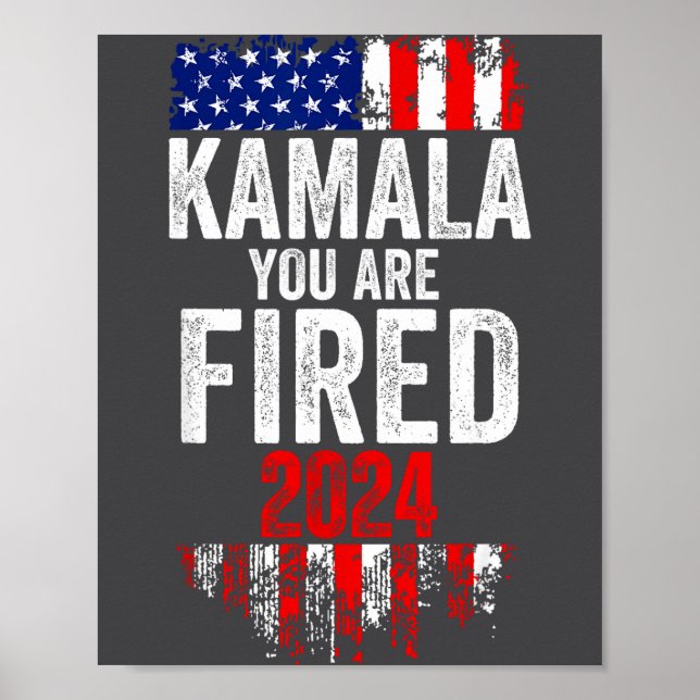Kamala You're Fired Funny Anti Kamala Harris Elect Poster (Front)