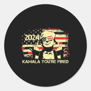 Kamala You're Fired Funny President Trump Laughing Classic Round Sticker