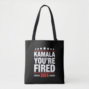 Kamala You're Fired Kamala Harris 2024 Tote Bag