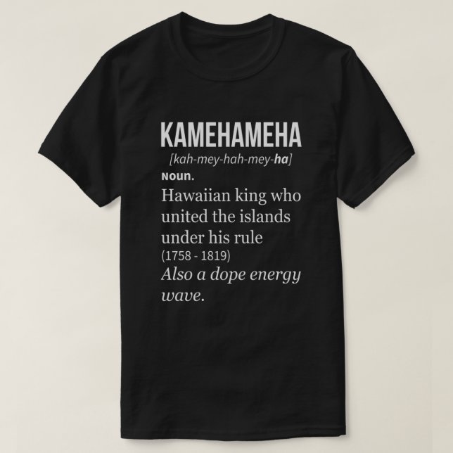 Kamehameha Noun .png T-Shirt (Design Front)